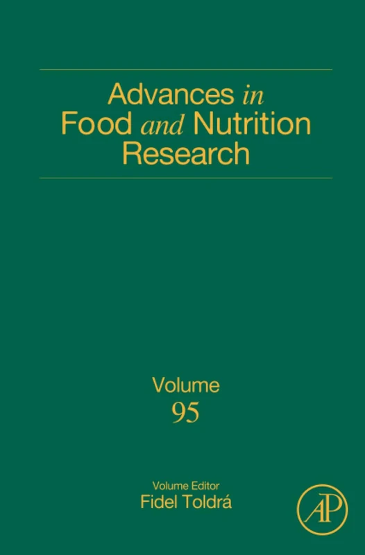 Academic Press Advances in Food and Nutrition Research Vol 95