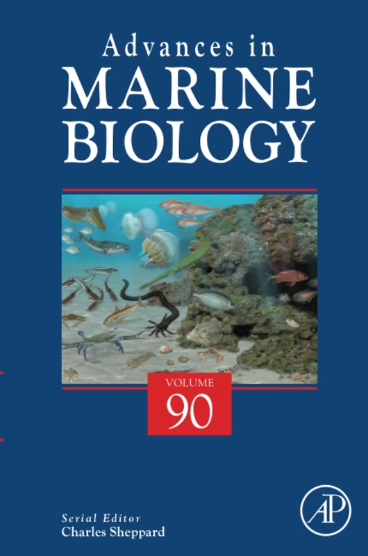 Academic Press Advances in Marine Biology: Volume 90