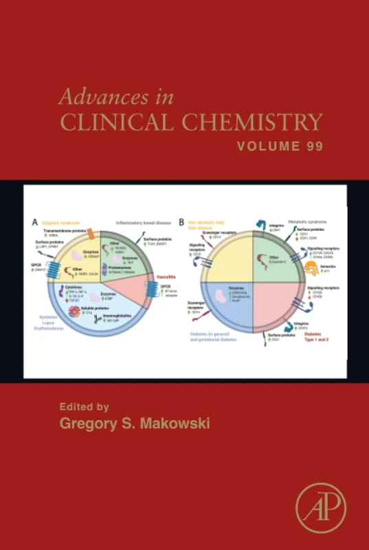 Advances in Clinical Chemistry: Volume 99
