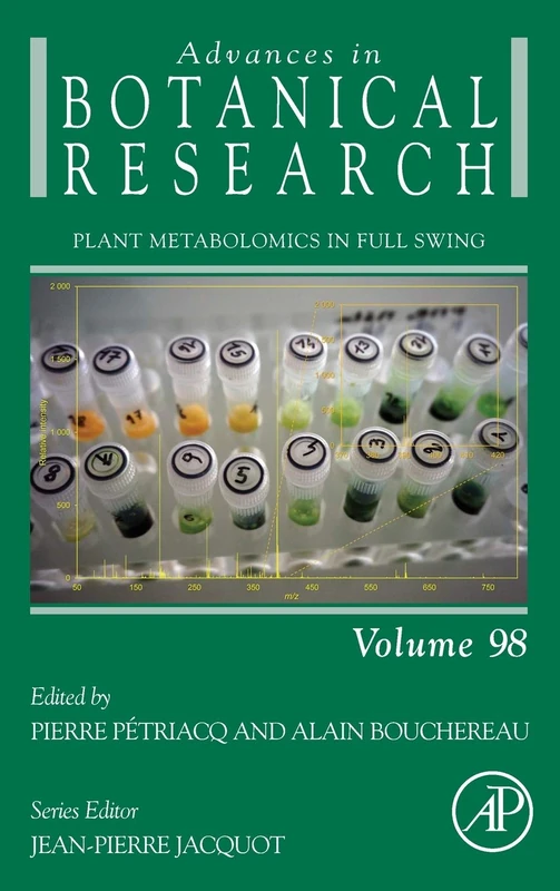 Plant metabolomics in full swing (Volume 98) (Advances in Botanical Research, Volume 98)