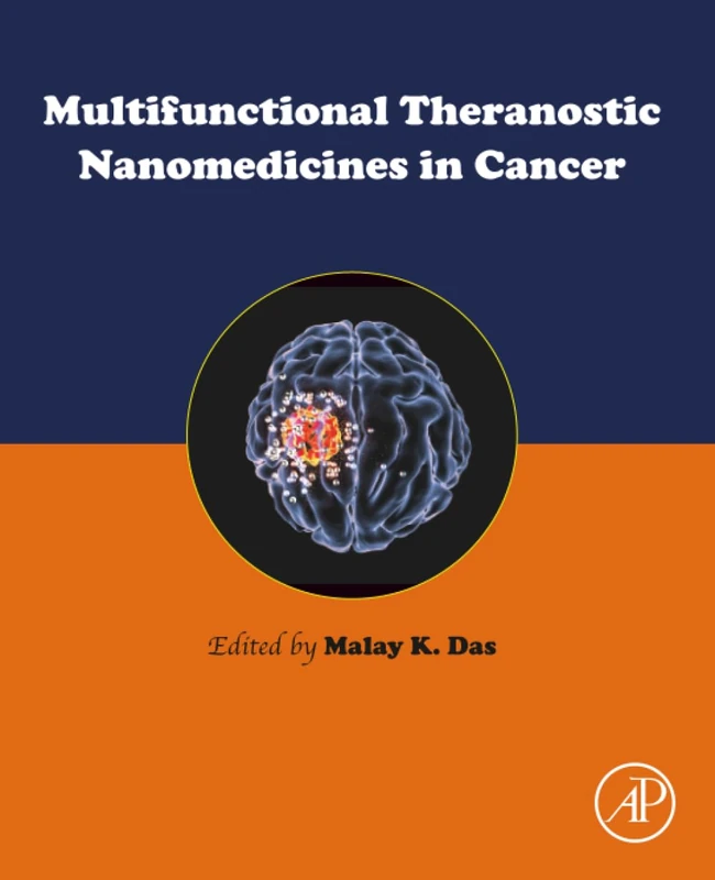 Multifunctional Theranostic Nanomedicines in Cancer - Academic Press