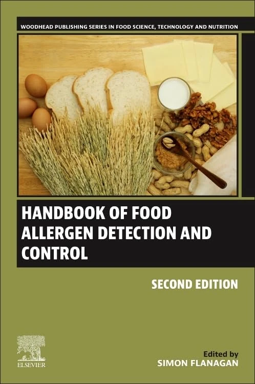 Handbook of Food Allergen Detection and Control (Woodhead Publishing Series in Food Science, Technology and Nutrition)