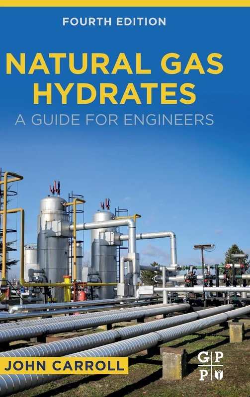 Gulf Professional Publishing - Natural Gas Hydrates Guide