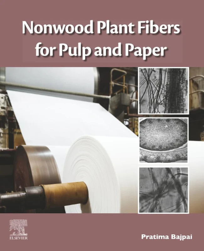 Nonwood Plant Fibers for Pulp and Paper