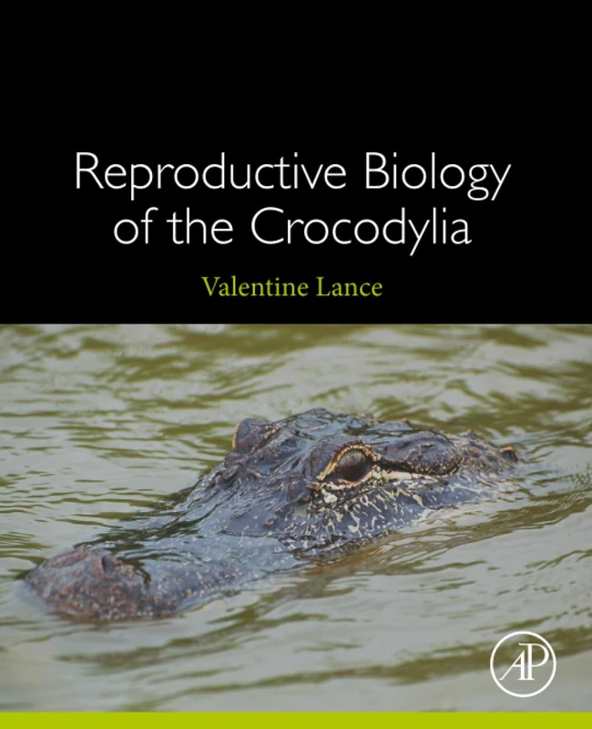 Reproductive Biology of the Crocodylia
