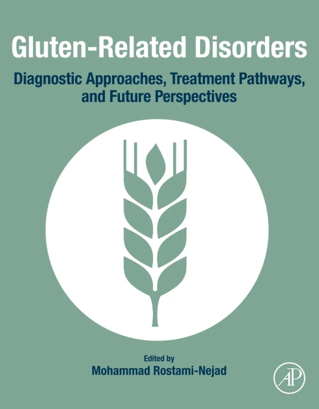 Gluten-Related Disorders: Diagnostic Approaches, Treatment Pathways, and Future Perspectives