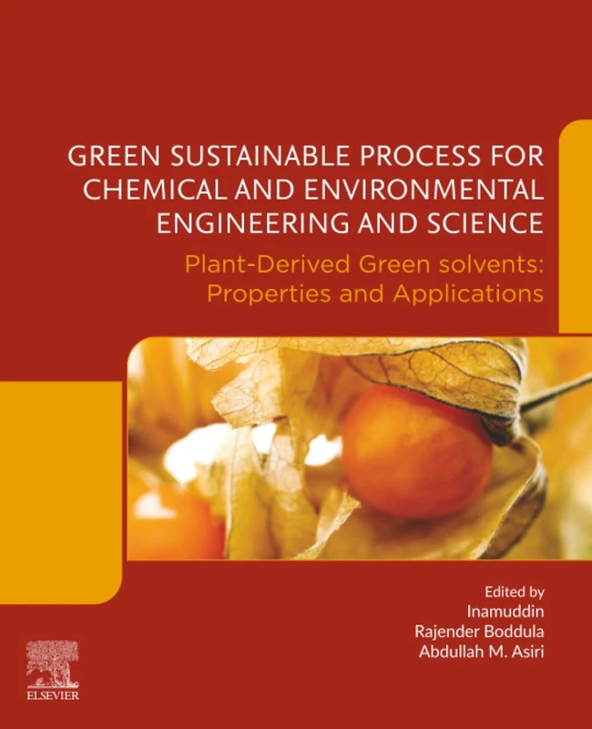 Green Sustainable Process for Chemical and Environmental Engineering and Science: Plant-Derived Green Solvents: Properties and Applications - Image 1