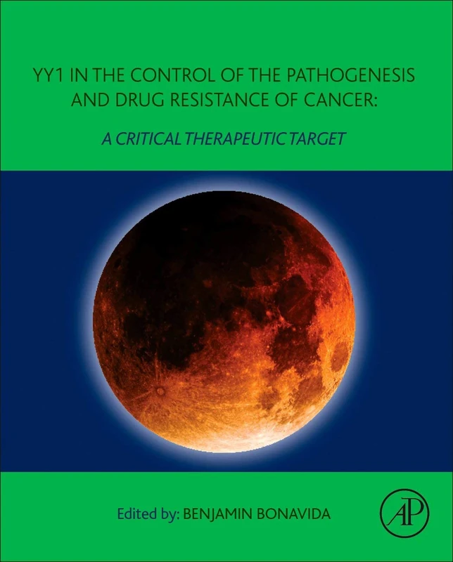 YY1 in Cancer Pathogenesis and Drug Resistance - Academic Press - Image 1