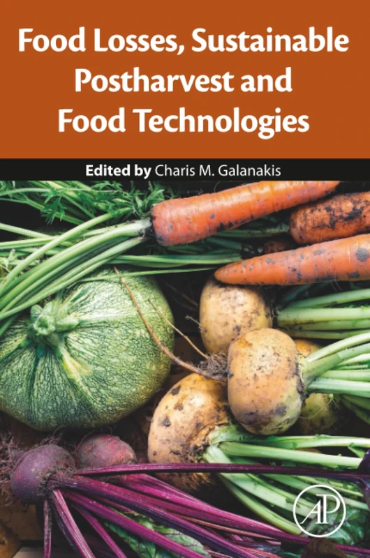 Academic Press - Food Losses, Sustainable Postharvest Technology