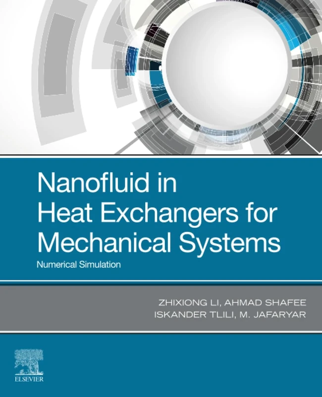 Nanofluid in Heat Exchangers for Mechanical Systems: Numerical Simulation
