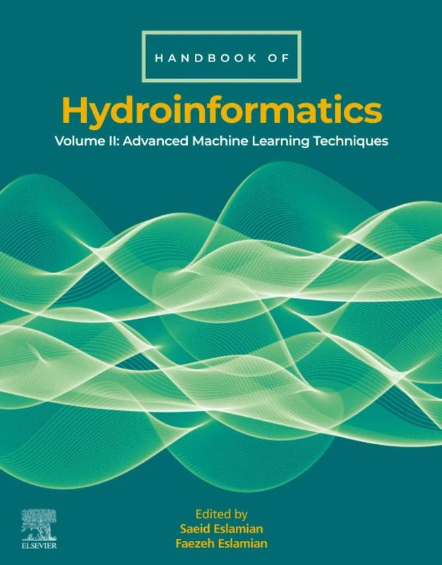 Elsevier Handbook of HydroInformatics Volume II - Machine Learning