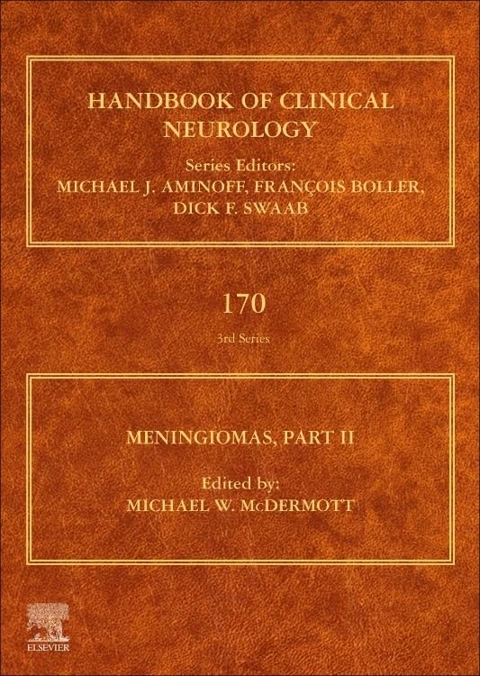 Meningiomas, Part II: Part II (Volume 170) (Handbook of Clinical Neurology, Volume 170)