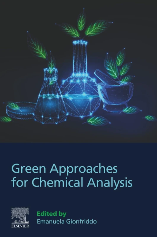 Green Approaches for Chemical Analysis