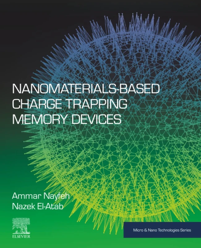 Elsevier Nanomaterials-Based Charge Trapping Memory Devices