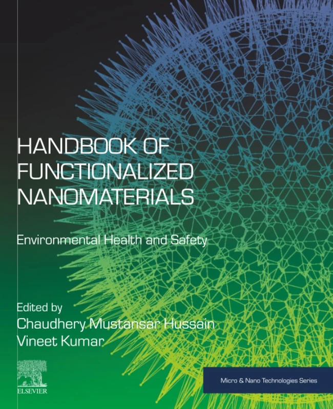 Handbook of Functionalized Nanomaterials: Environmental Health and Safety (Micro and Nano Technologies) - Image 1