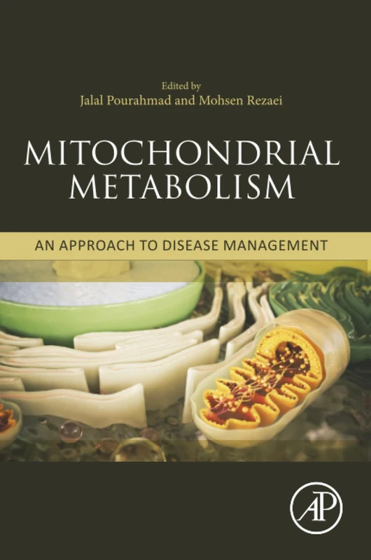 Mitochondrial Metabolism: An Approach to Disease Management