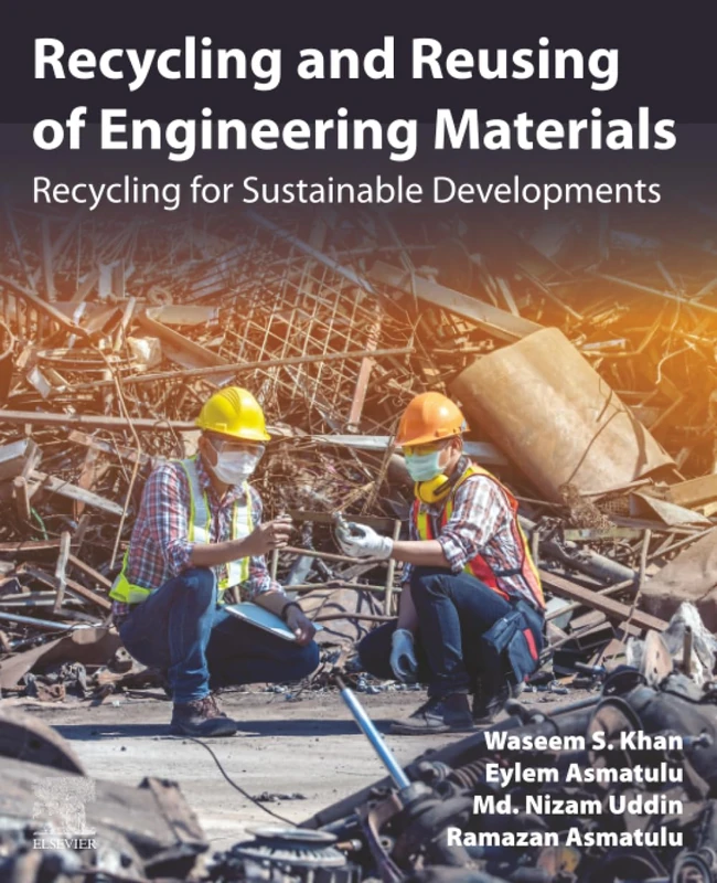 Recycling and Reusing of Engineering Materials: Recycling for Sustainable Developments