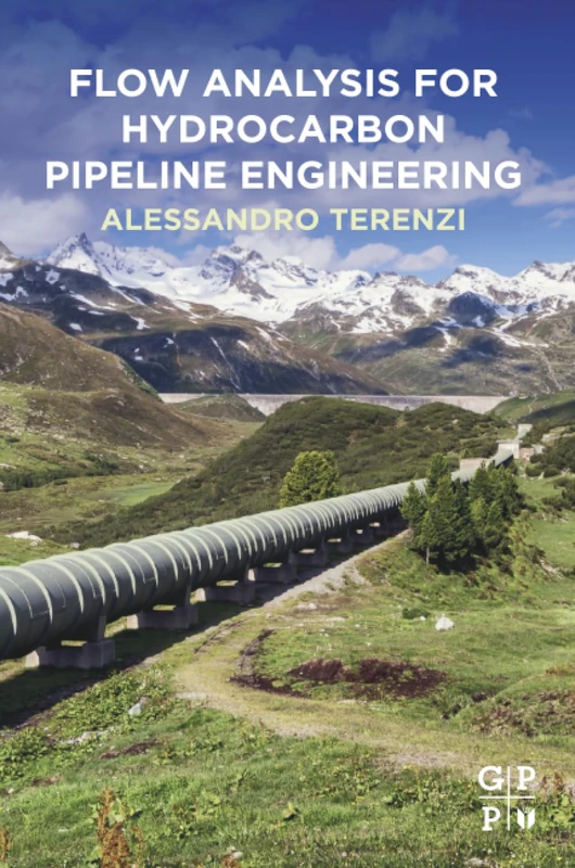 Flow Analysis for Hydrocarbon Pipeline Engineering