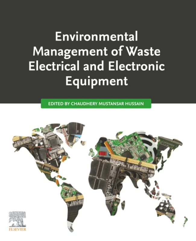 Environmental Management of Waste Electrical and Electronic Equipment