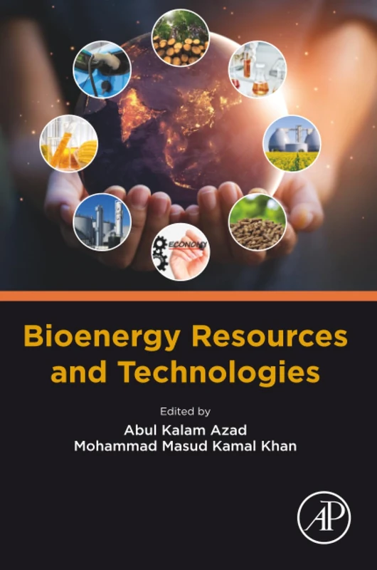 Academic Press Bioenergy Resources and Technologies Book