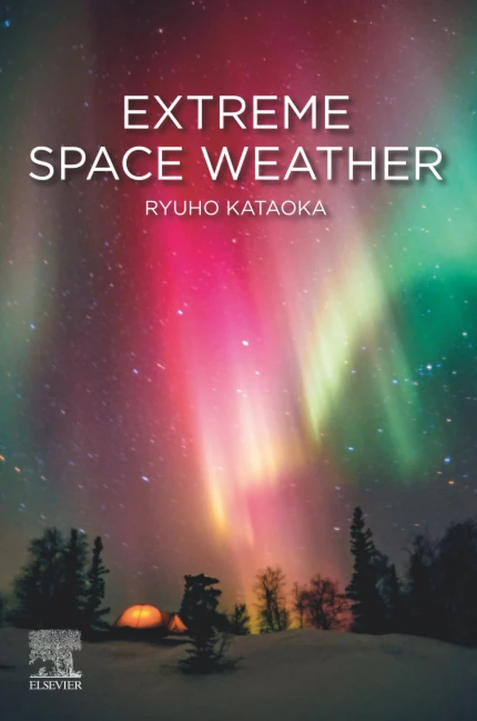 Extreme Space Weather