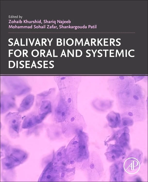 Academic Press - Salivary Biomarkers for Oral and Systemic Diseases