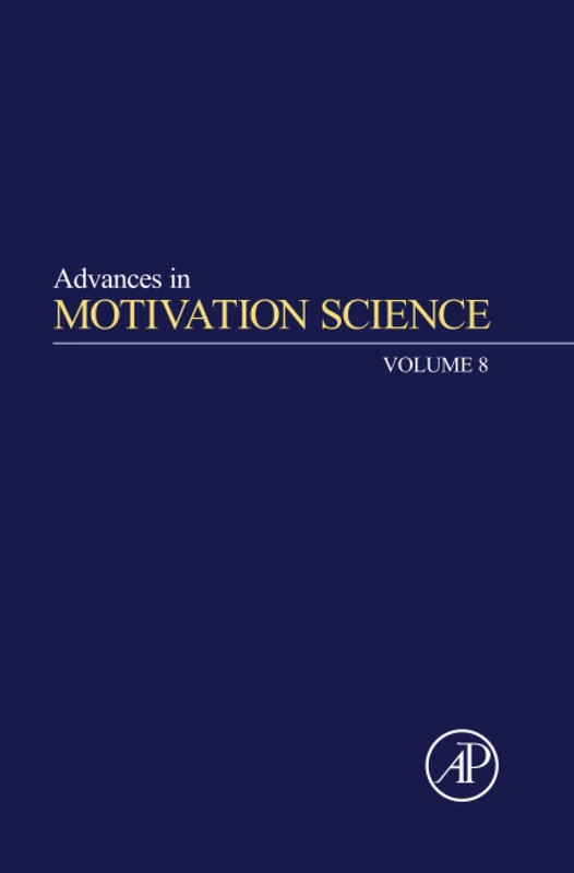 Advances in Motivation Science: Volume 8
