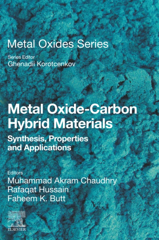 Metal Oxide-Carbon Hybrid Materials: Synthesis, Properties and Applications