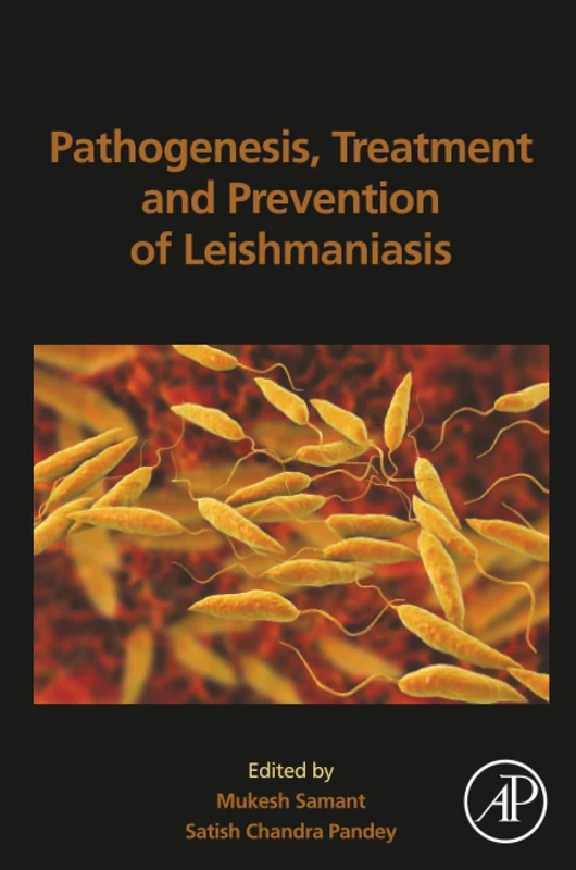 Pathogenesis, Treatment and Prevention of Leishmaniasis