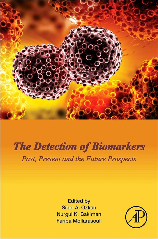 Academic Press - The Detection of Biomarkers Book