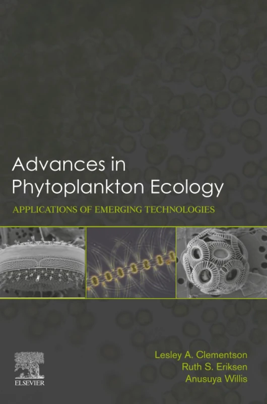 Advances in Phytoplankton Ecology: Applications of Emerging Technologies