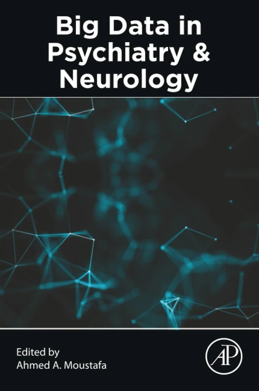 Big Data in Psychiatry and Neurology