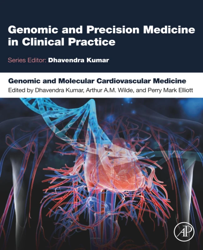 Genomic and Molecular Cardiovascular Medicine (Genomic and Precision Medicine in Clinical Practice)