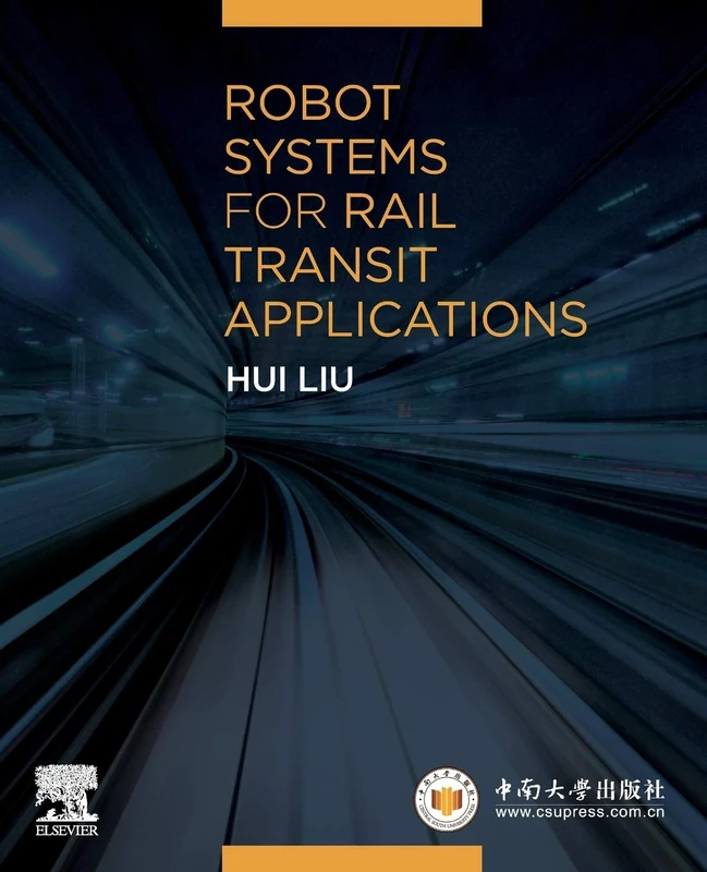 Robot Systems for Rail Transit Applications - Image 1