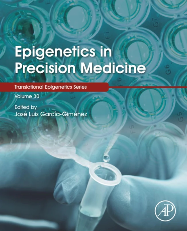 Academic Press Epigenetics in Precision Medicine Vol 30
