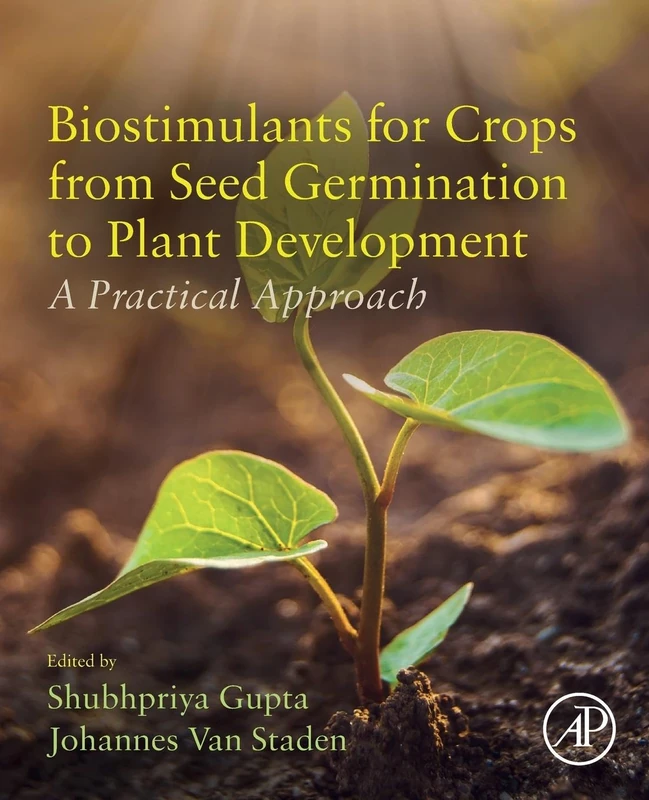 Biostimulants for Crops from Seed Germination to Plant Development: A Practical Approach - Image 1