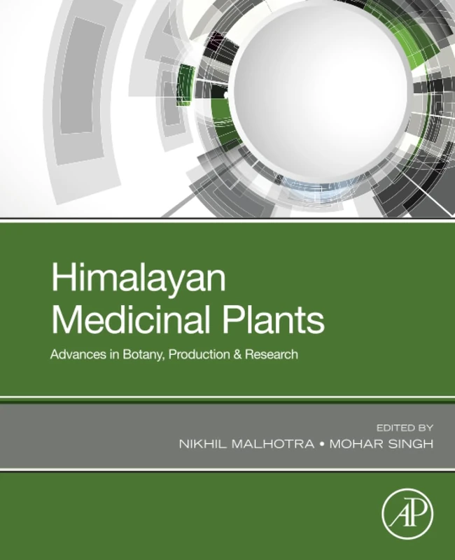 Himalayan Medicinal Plants: Advances in Botany, Production and Research