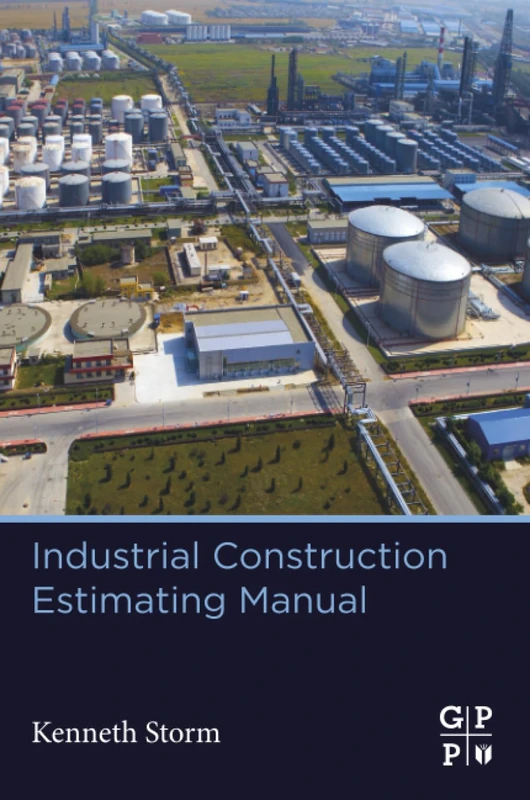 Industrial Construction Estimating Manual