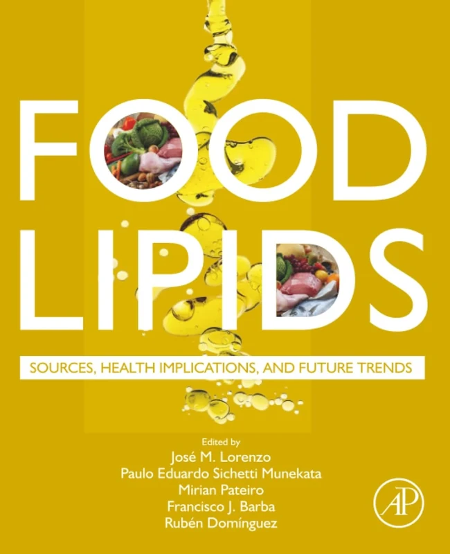 Food Lipids: Sources, Health Implications, and Future Trends