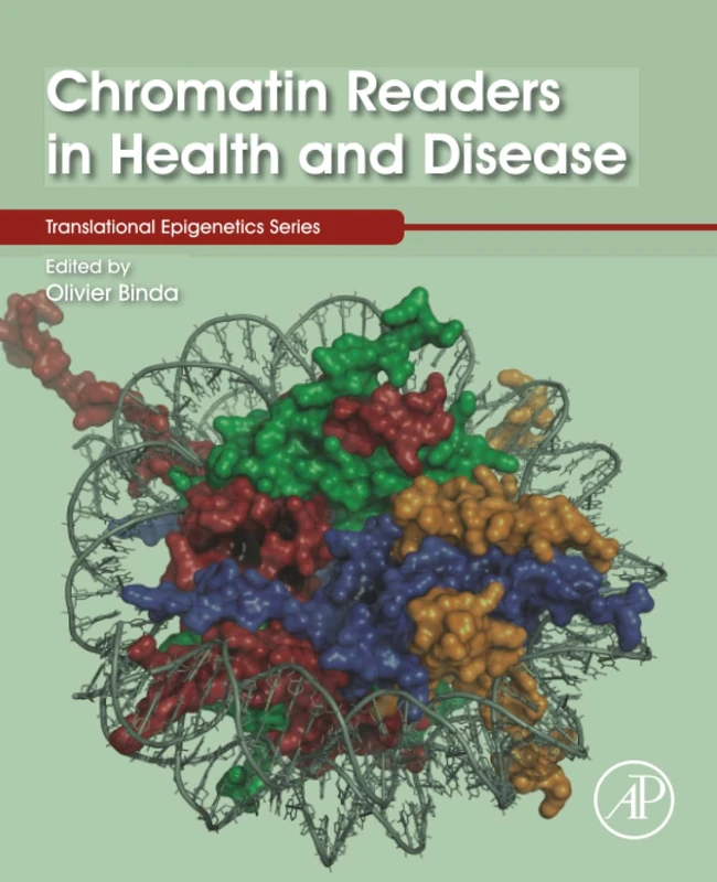 Academic Press Chromatin Readers in Health and Disease Vol 35
