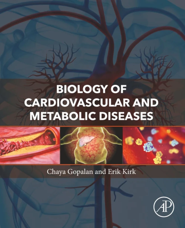 Biology of Cardiovascular and Metabolic Diseases
