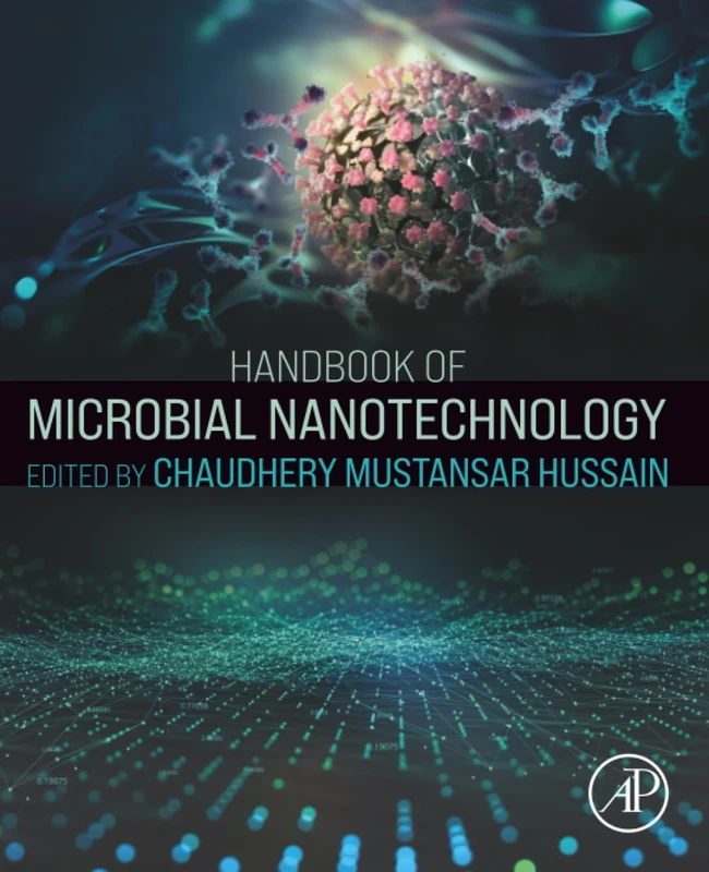 Handbook of Microbial Nanotechnology