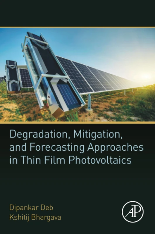 Academic Press - Thin Film Photovoltaics Degradation Book