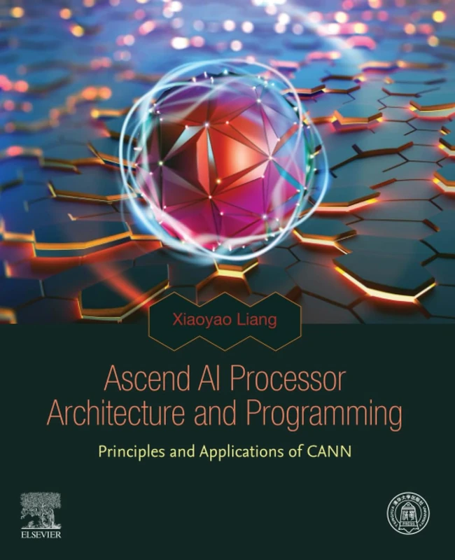 Elsevier Ascend AI Processor Architecture and Programming Book