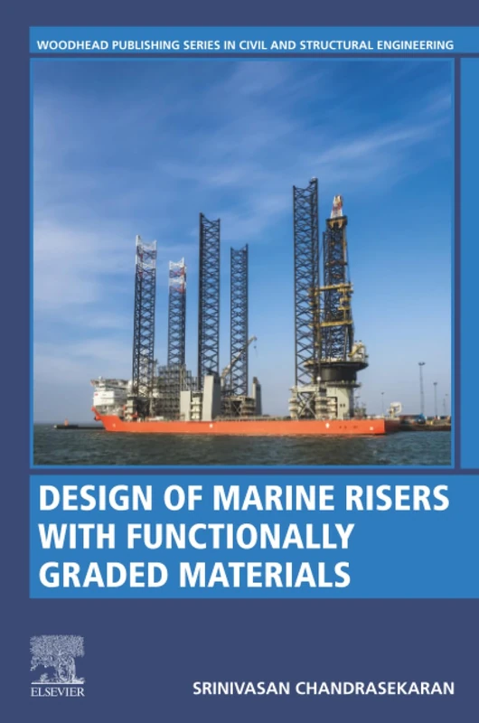 Woodhead Publishing - Design of Marine Risers with FGM Book