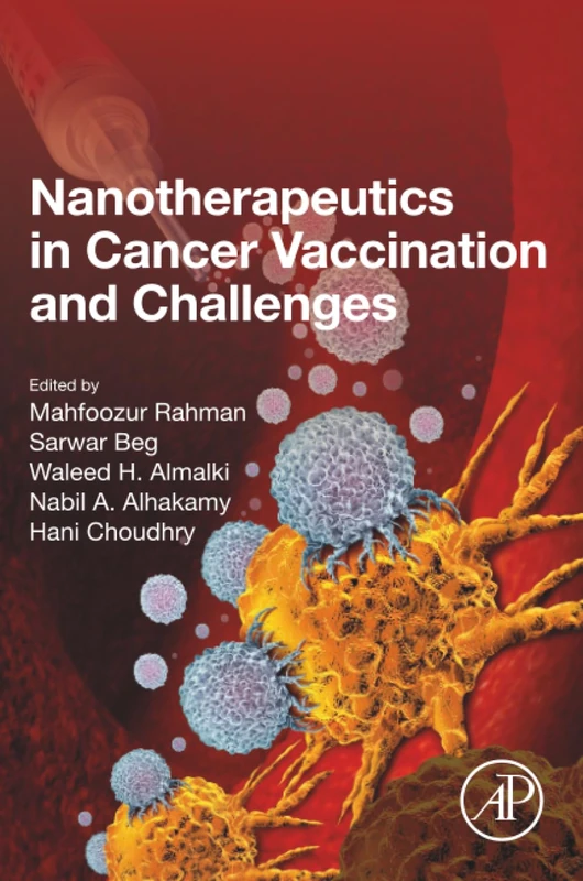 Nanotherapeutics in Cancer Vaccination and Challenges
