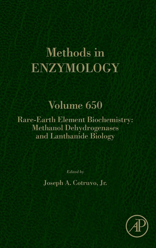 Rare-earth element biochemistry: Methanol dehydrogenases and lanthanide biology (Volume 650) (Methods in Enzymology, Volume 650)