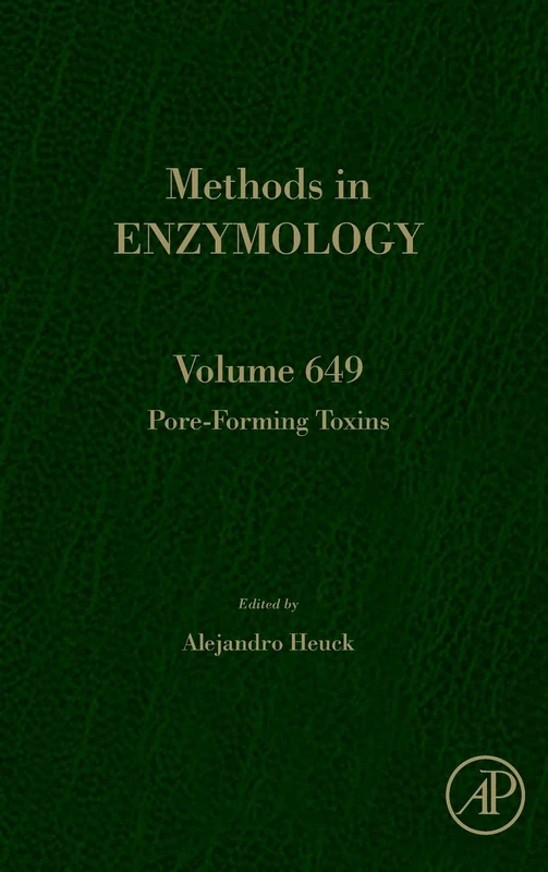 Pore-Forming Toxins (Volume 649) (Methods in Enzymology, Volume 649)
