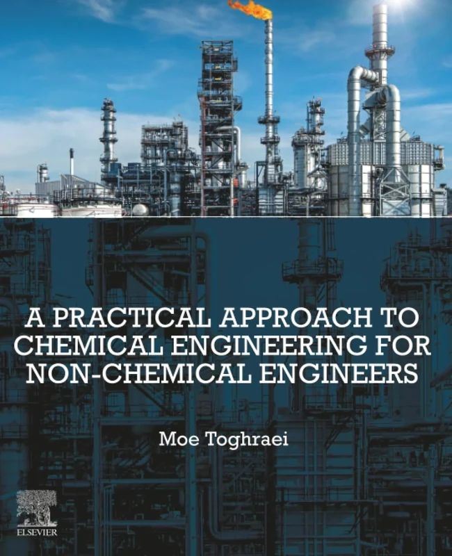 A Practical Approach to Chemical Engineering for Non-Chemical Engineers - Image 1