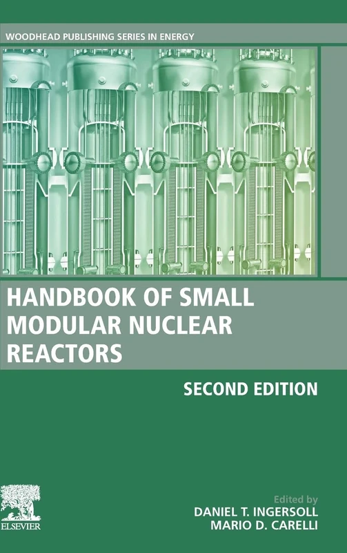 Handbook of Small Modular Nuclear Reactors: Second Edition (Woodhead Publishing Series in Energy)